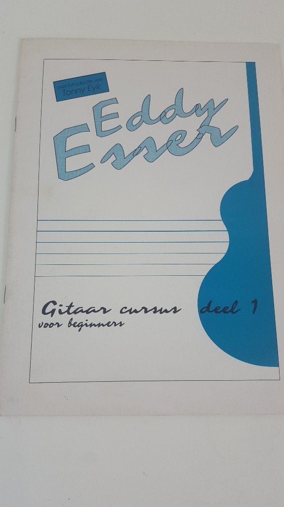 Eddy Esser Gitaarcursus, deel 1 en 2, Tonny Eyk. 5A9, Ophalen of Verzenden, Artiest of Componist, Populair, Gitaar