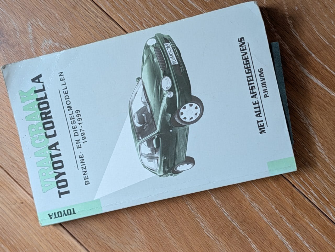 Vraagbaak Toyota Corolla E11 1997-199, Ophalen of Verzenden, Gelezen, Toyota, P.H. Olving