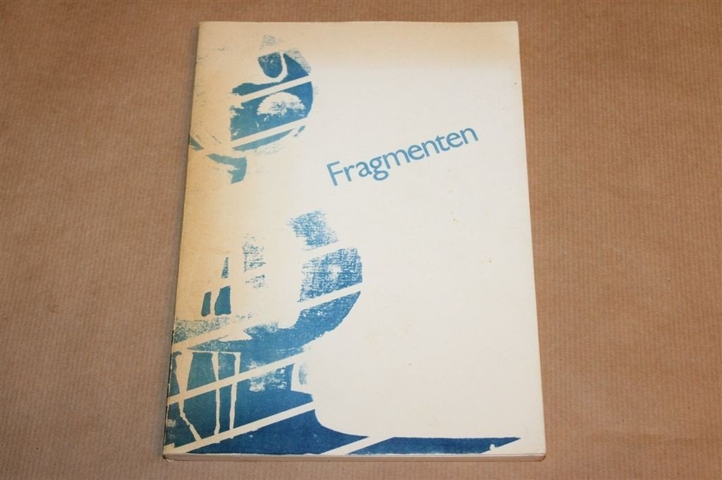 Fragmenten — Gedichtenbundel 1981, Geïllustreerd, Ophalen of Verzenden, Gelezen
