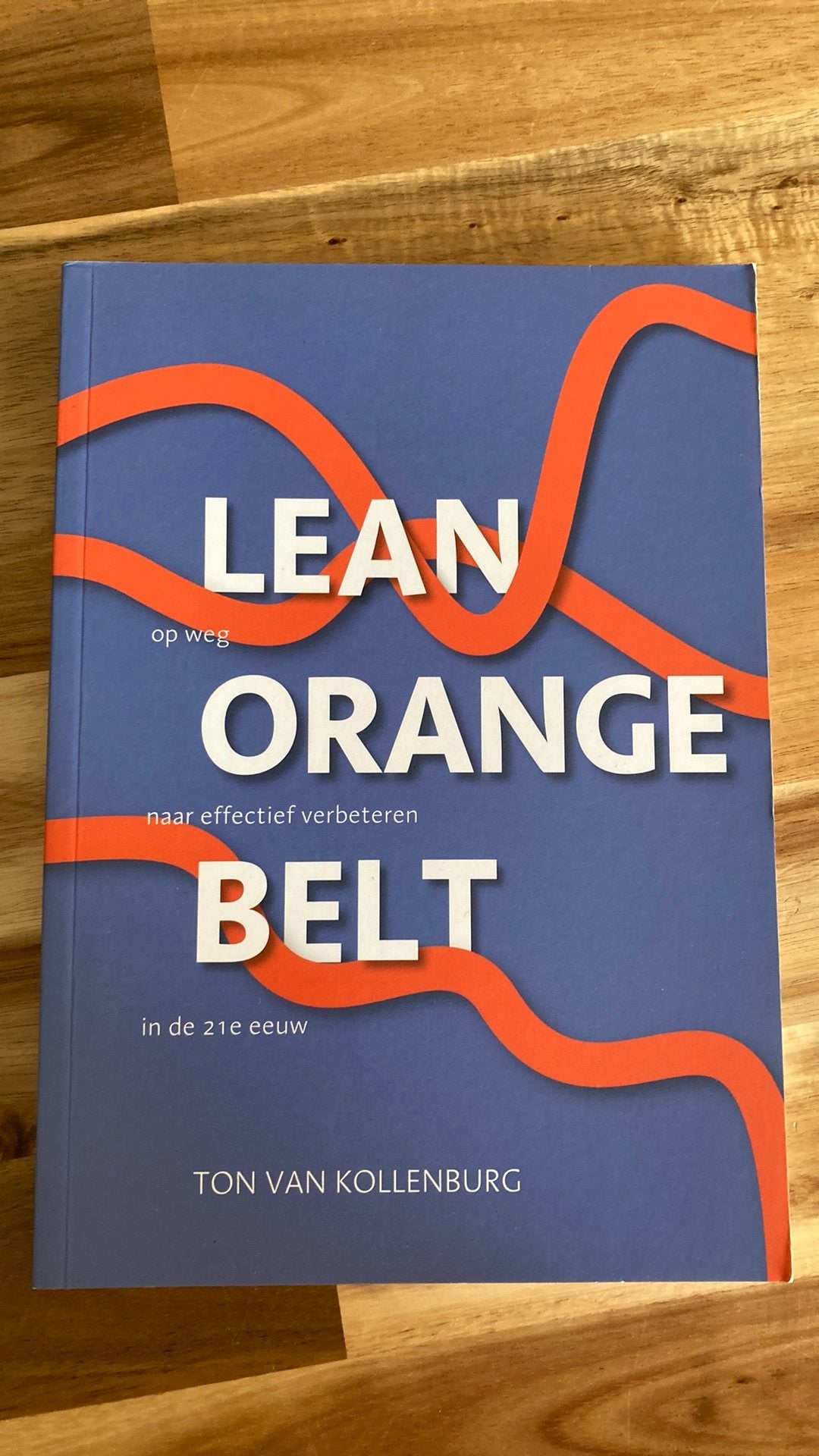 Ton van Kollenburg - Lean Orange Belt, Ophalen of Verzenden, Zo goed als nieuw, Ton van Kollenburg, Nederlands