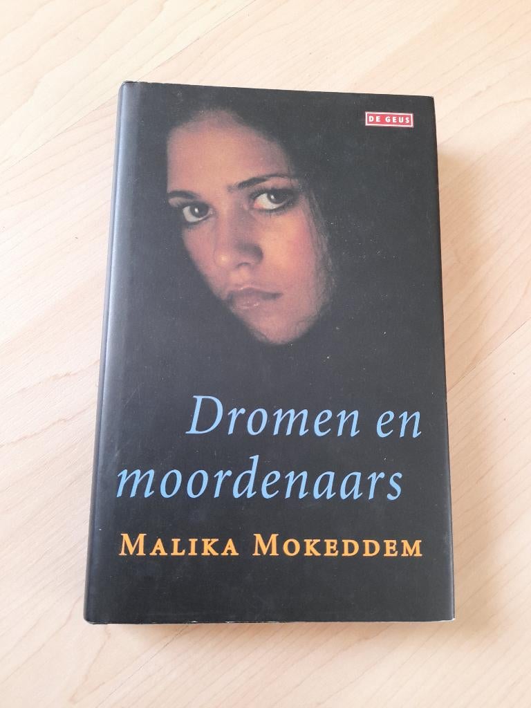 DROMEN EN MOORDENAARS Malika Mokeddem, Ophalen of Verzenden, Gelezen