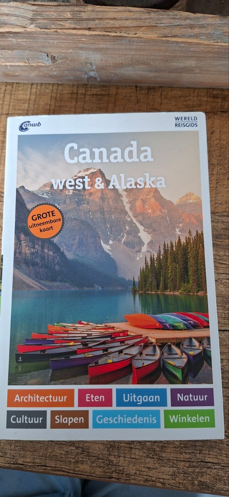 ANWB Wereld Reisgids Canada West & Alaska, Boeken, Ophalen of Verzenden, Zo goed als nieuw, Reisgids of -boek, Noord-Amerika