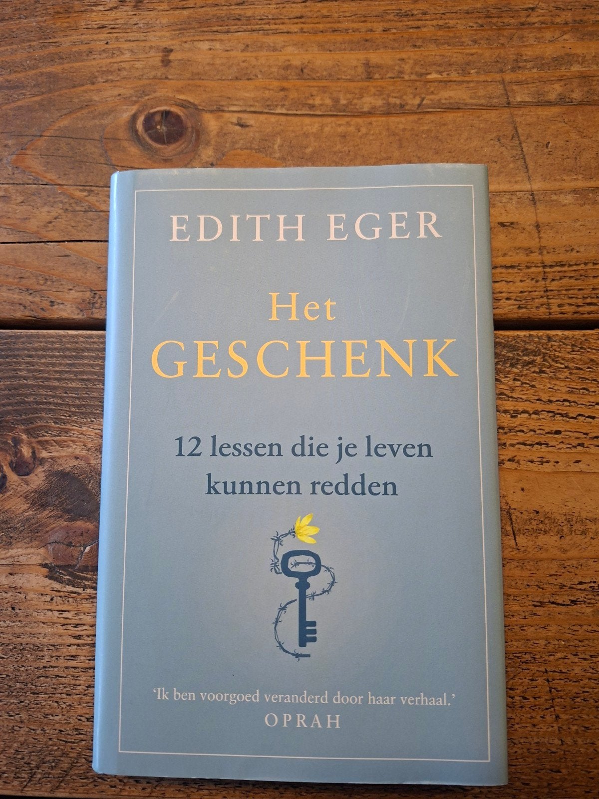 Het Geschenk - Edith Eger (12 lessen die je leven redden), Boeken, Ophalen of Verzenden, Zo goed als nieuw, Edith Eger