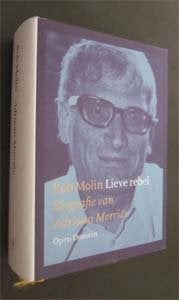 Rob Molin : Lieve rebel Adriaan Morrien, Ophalen of Verzenden, Zo goed als nieuw
