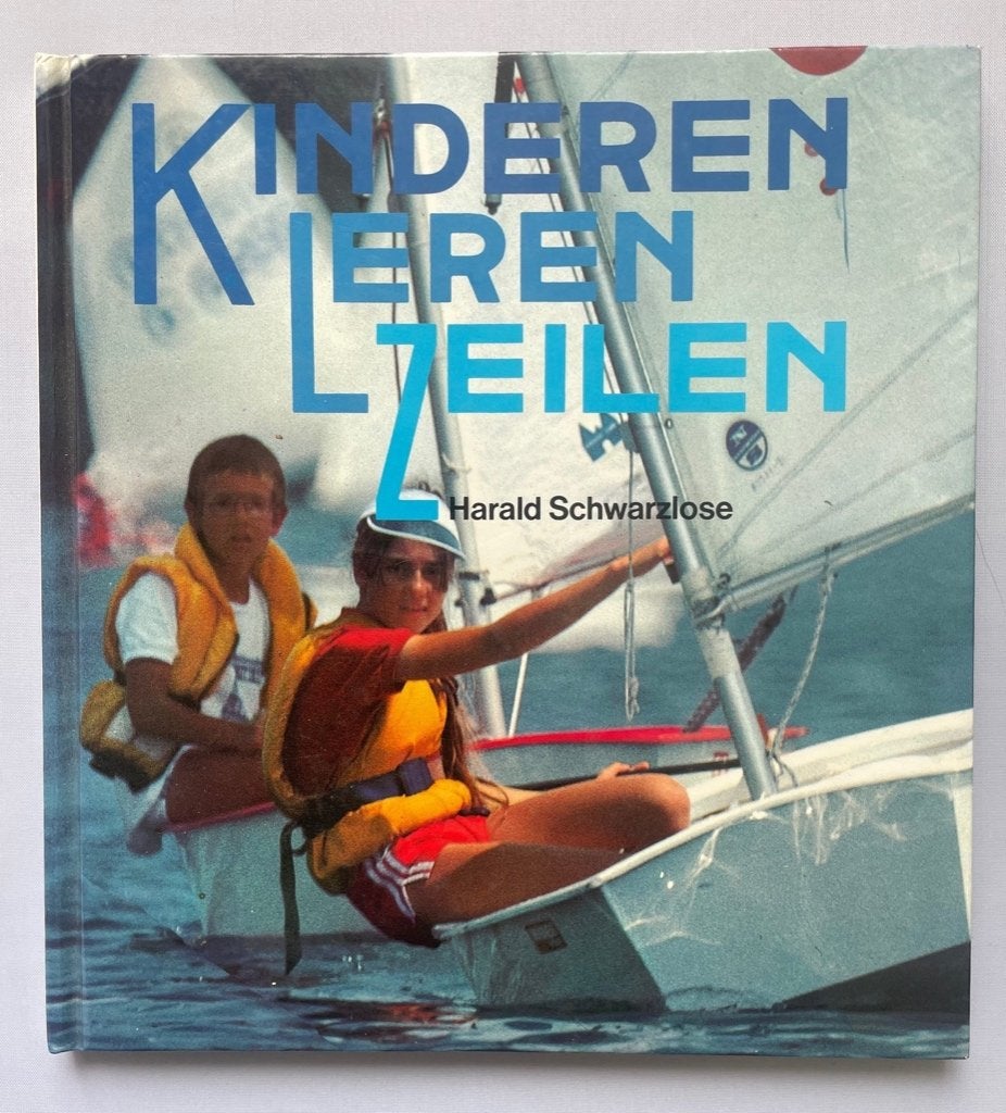 Kinderen leren zeilen - Harald Schwarlose, Verzenden, Gelezen, Watersport en Hengelsport