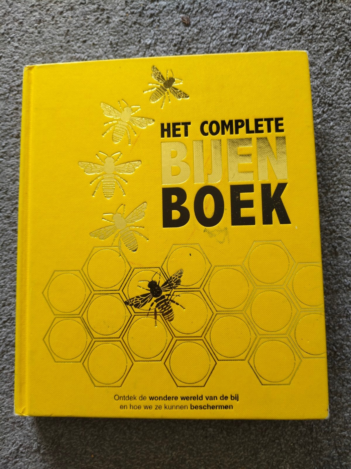 Emma Sarah Tennant - Het complete bijenboek, Bloemen, Planten en Bomen, Ophalen of Verzenden, Zo goed als nieuw, Emma Sarah Tennant; Bill Fitzmaurice; Steve Alton; Fergus Cha...