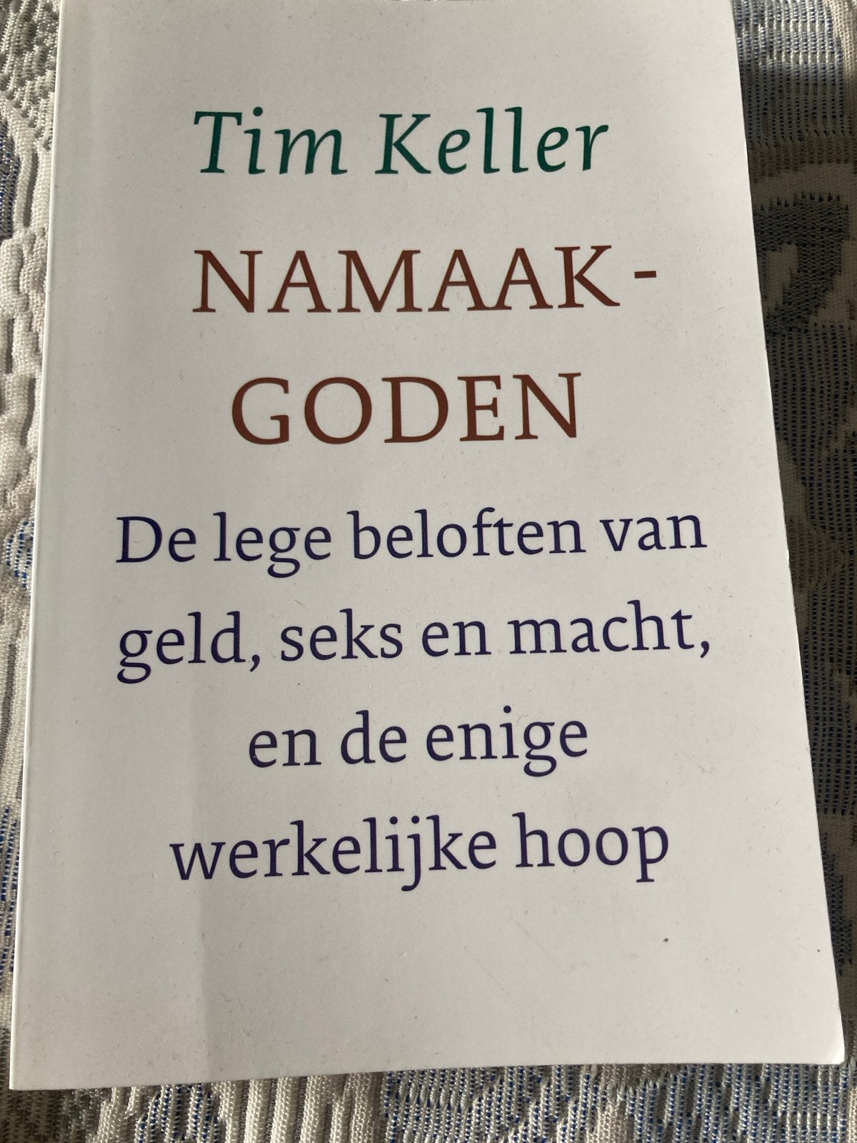 Namaakgoden - Tim Keller (Christendom), Ophalen, Zo goed als nieuw, Overige religies