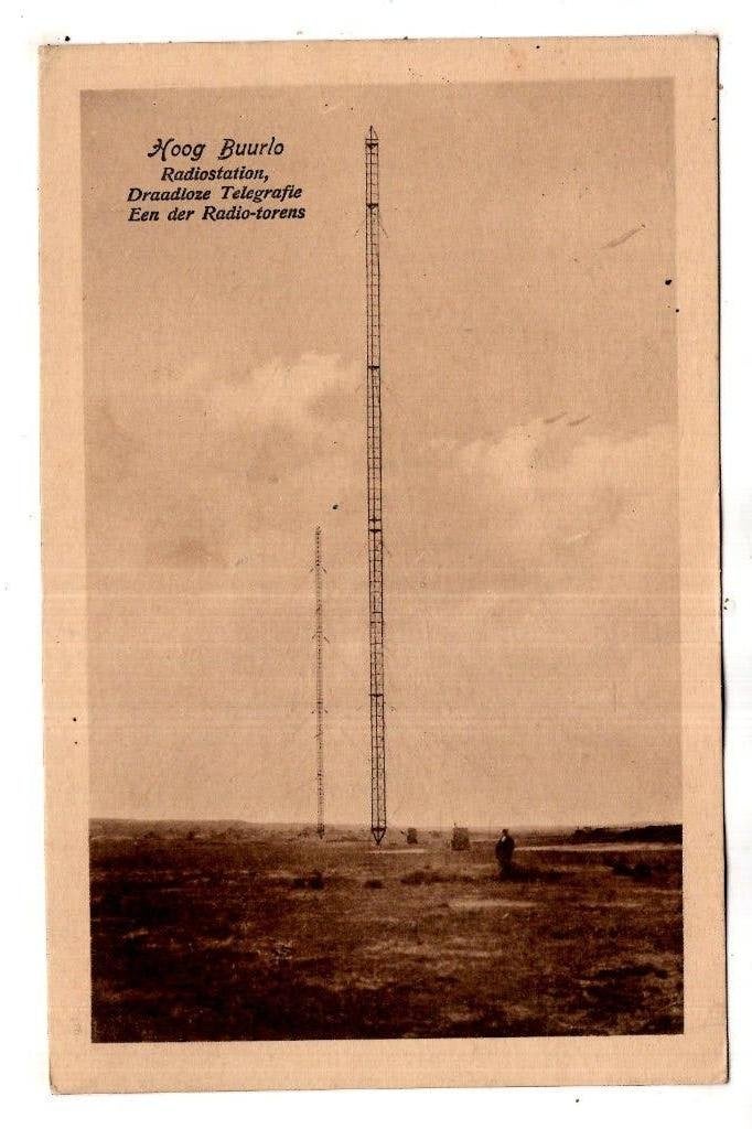 Radio Kootwijk Hoog Buurlo Zendmast  1920, Verzenden, Voor 1920, Gelderland