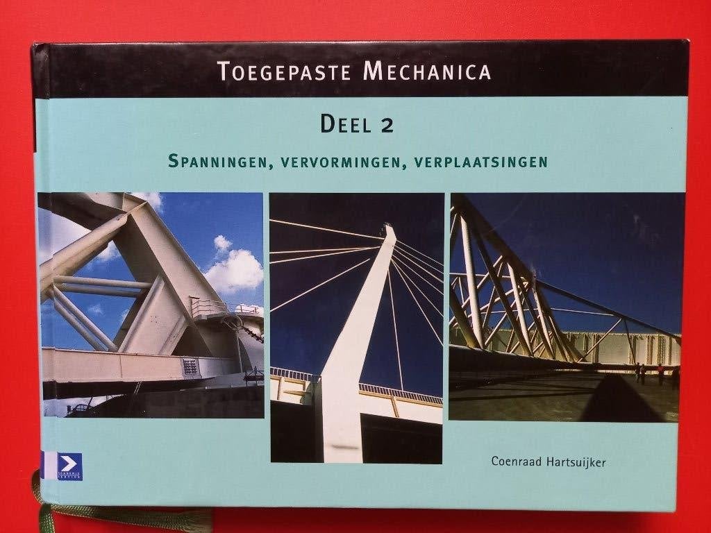 Toegepaste mechanica deel 2, Boeken, Studieboeken en Cursussen, Ophalen, Beta, Zo goed als nieuw, HBO