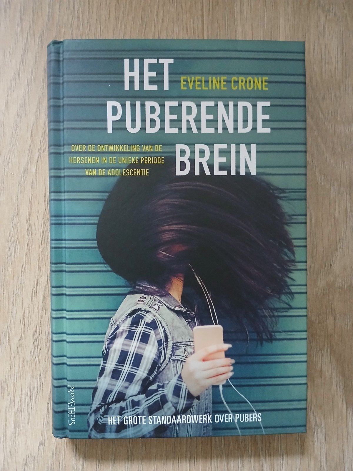 Het Puberend Brein - Eveline Crone, Ophalen of Verzenden, Nieuw, Ontwikkelingspsychologie, Eveline Crone
