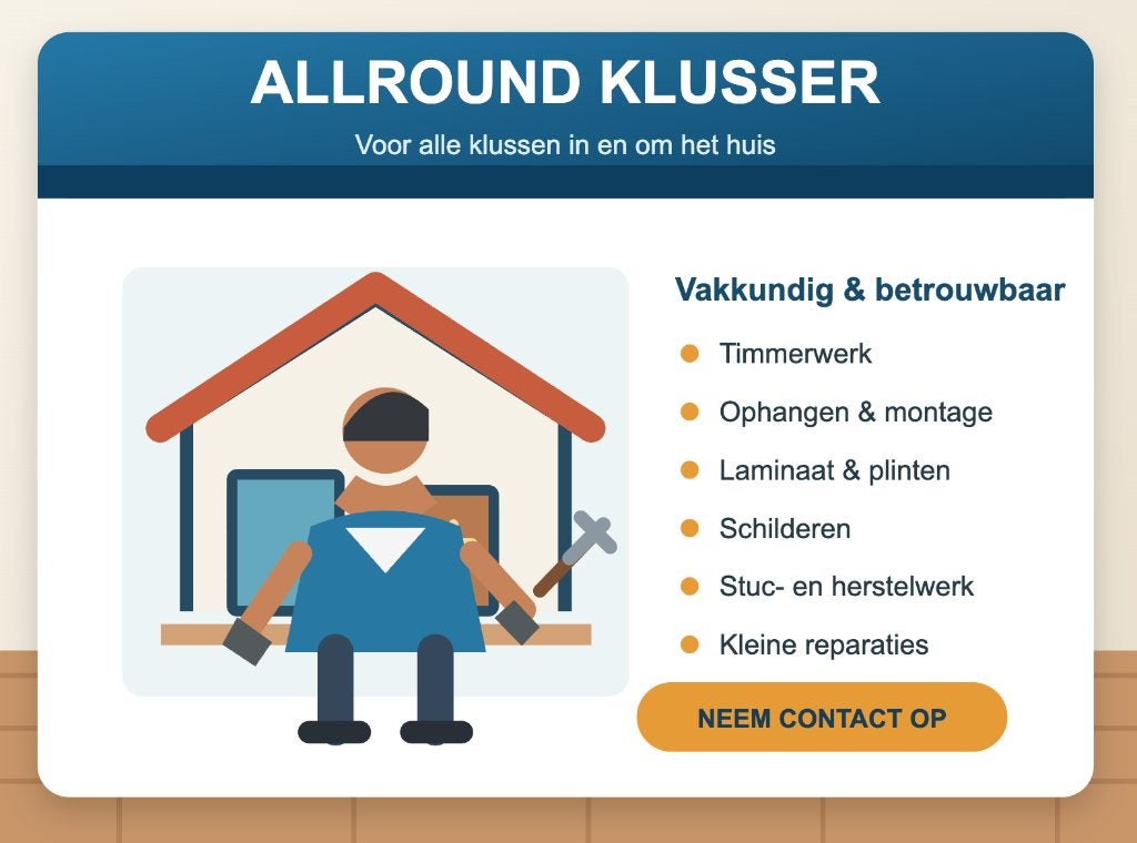 Allround klusser voor al uw werkzaamheden in en om het huis