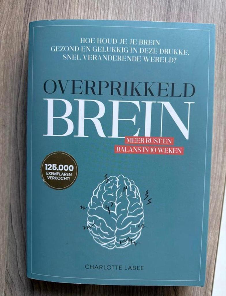 Overprikkeld brein - charlotte labee, Ophalen of Verzenden, Nieuw