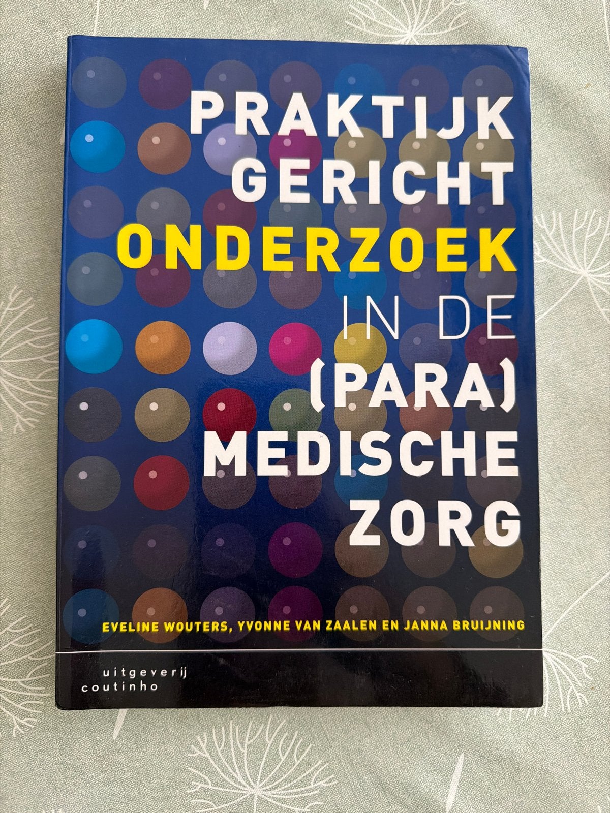 Praktijkgericht Onderzoek in de (Para)medische Zorg, Boeken, Ophalen of Verzenden, Beta, Gelezen, HBO