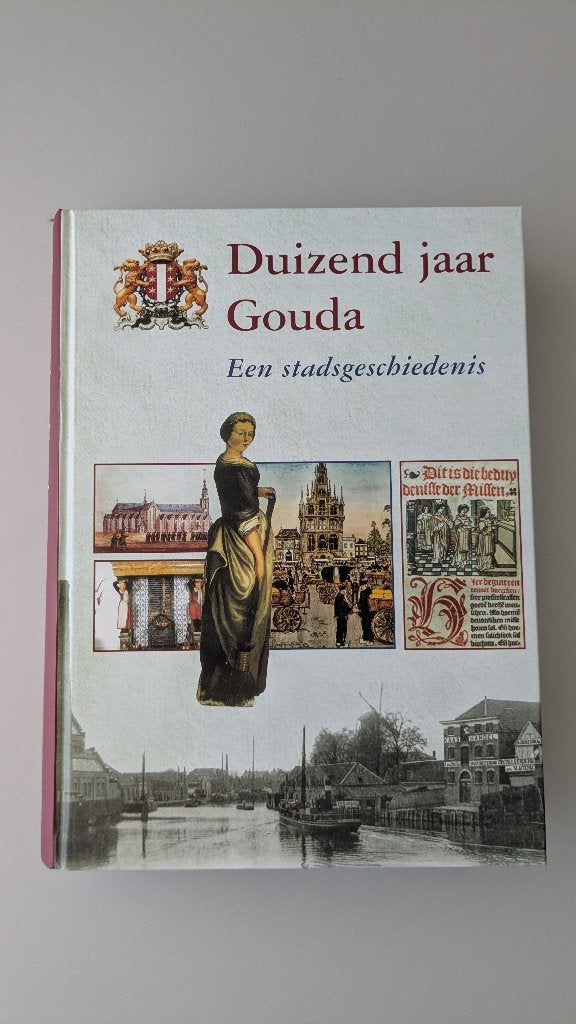 Duizend jaar Gouda, boek, Boeken, Geschiedenis | Stad en Regio, Ophalen, Zo goed als nieuw