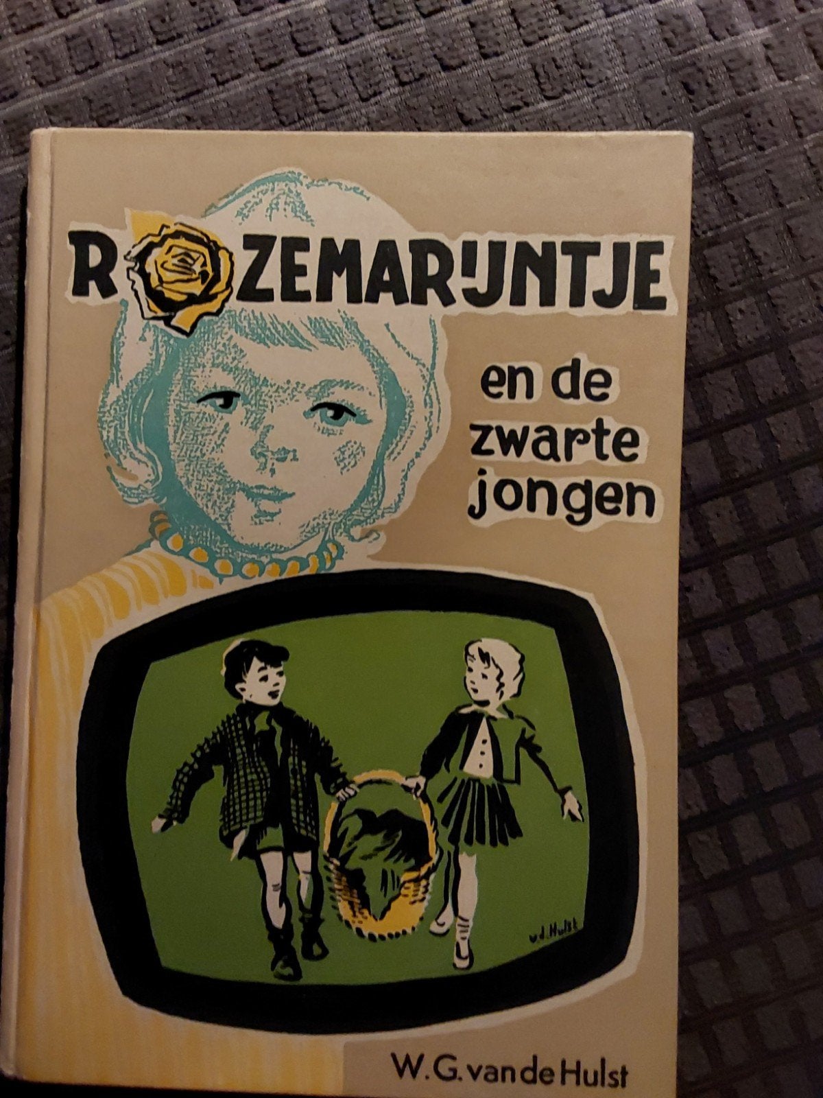 Rozemarijntje en de zwarte jongen - W.G. van de Hulst, Ophalen of Verzenden, Gelezen, W.G. van de Hulst, Fictie algemeen