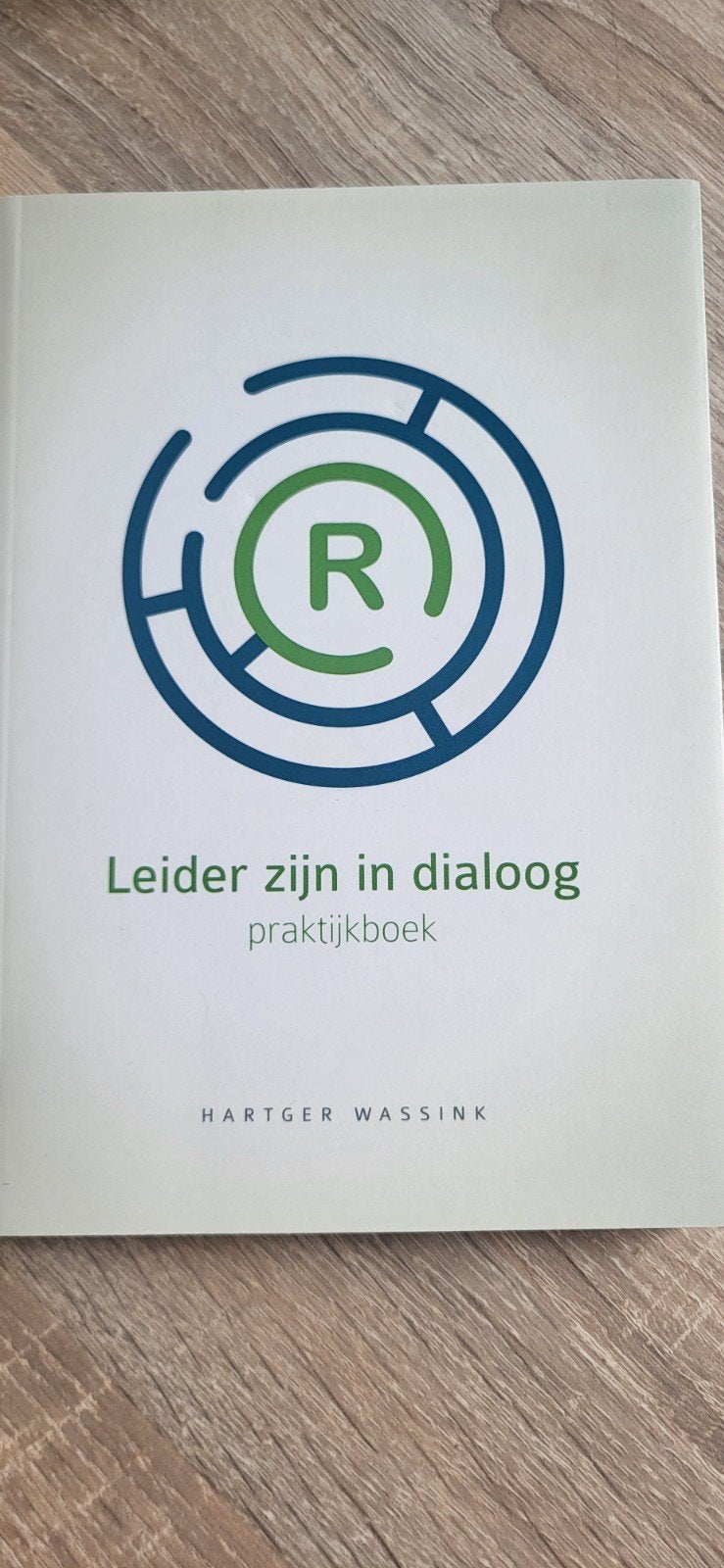 Leider zijn in dialoog praktijkboek - Hartger Wassink, Boeken, Zo goed als nieuw, Hartger Wassink, Gamma, HBO