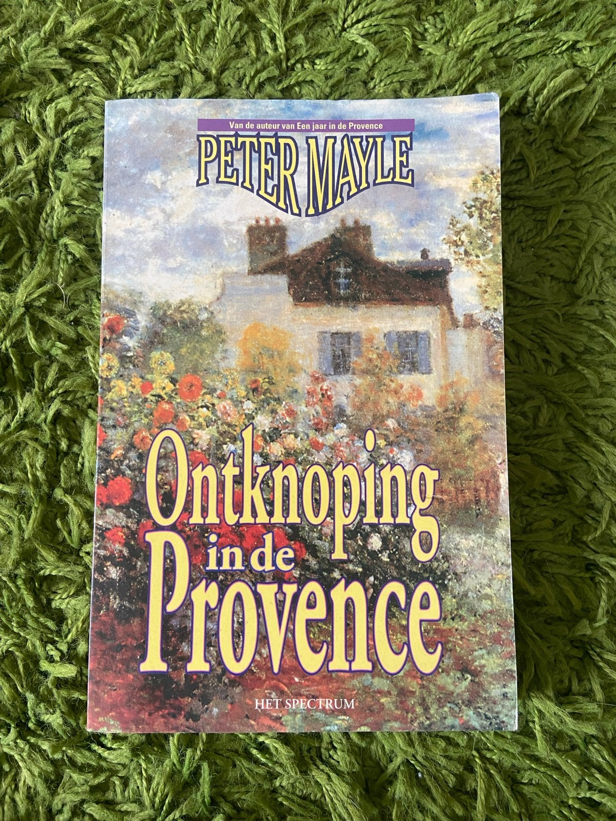 Ontknoping in de Provence - Peter Mayle (Boek), Boeken, Ophalen of Verzenden, Gelezen, Nederland