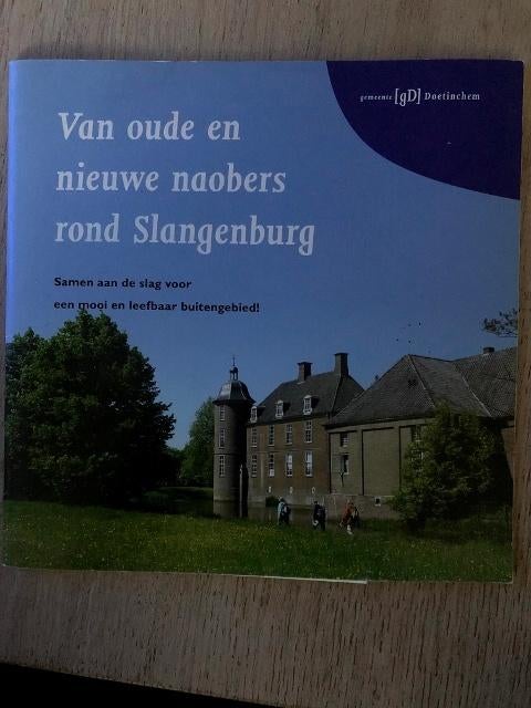 Boek Van oude en nieuwe naobers rond Slangenburg, Ophalen, Gelezen