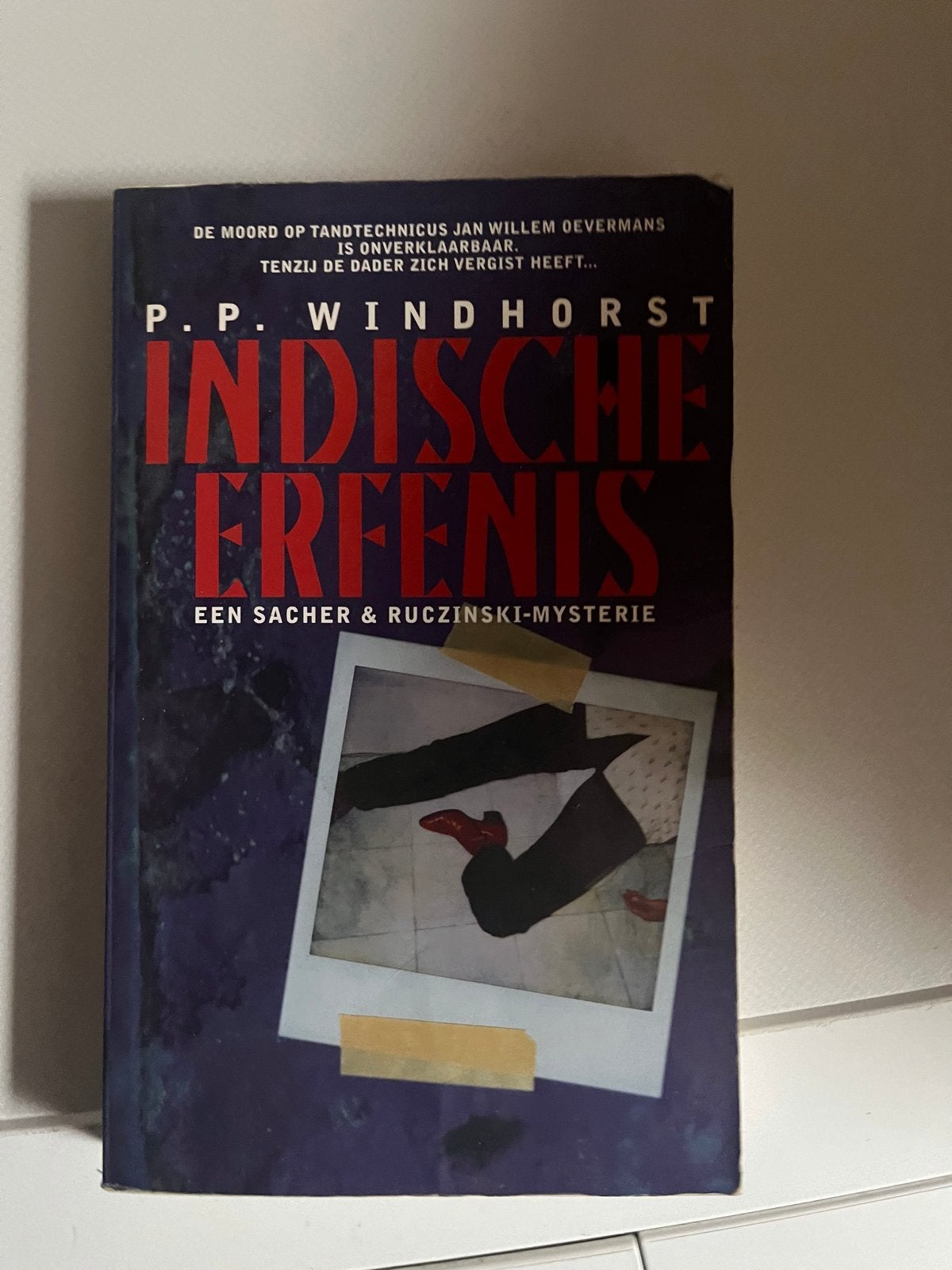 Indische Erfenis - P.P. Windhorst (Sacher & Ruczinski), Boeken, Detectives, Gelezen, Ophalen of Verzenden