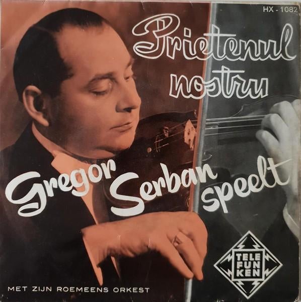 Gregor Serban Speelt Prietenul Nostru (EP 1958 Telefunken), Cd's en Dvd's, Gebruikt, 7 inch, Ophalen of Verzenden, Jazz en Blues