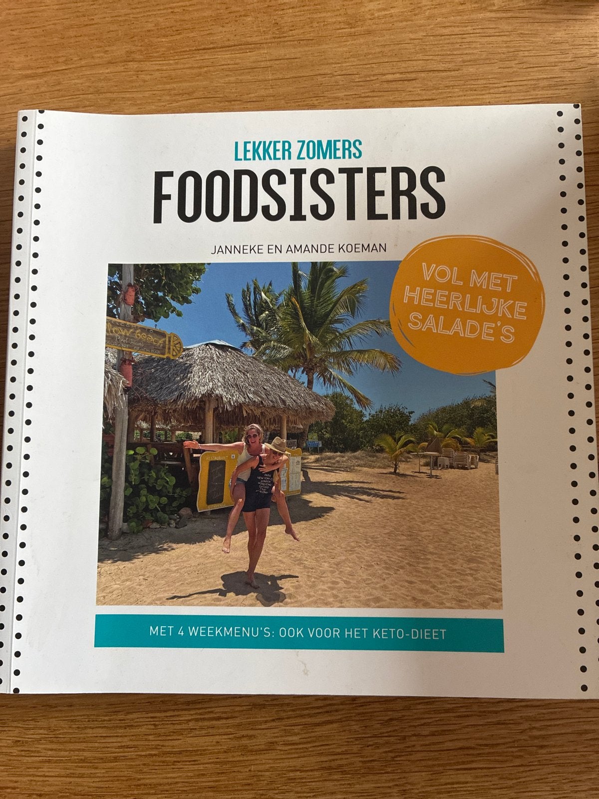 FoodSisters: Lekker Zomers - Vol met heerlijke salades, Hoofdgerechten, Ophalen of Verzenden, Zo goed als nieuw, Gezond koken