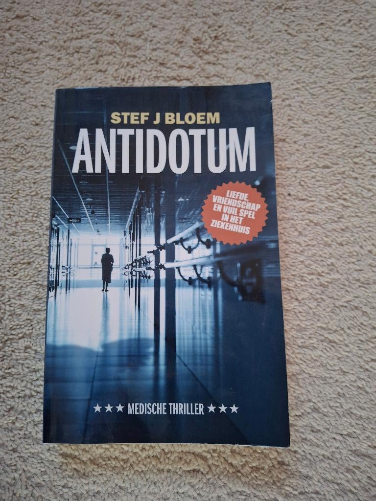 Antidotum, schrijver Stef J Bloem medische thriller, Boeken, Thrillers, Ophalen of Verzenden, Zo goed als nieuw, Stef J Bloem