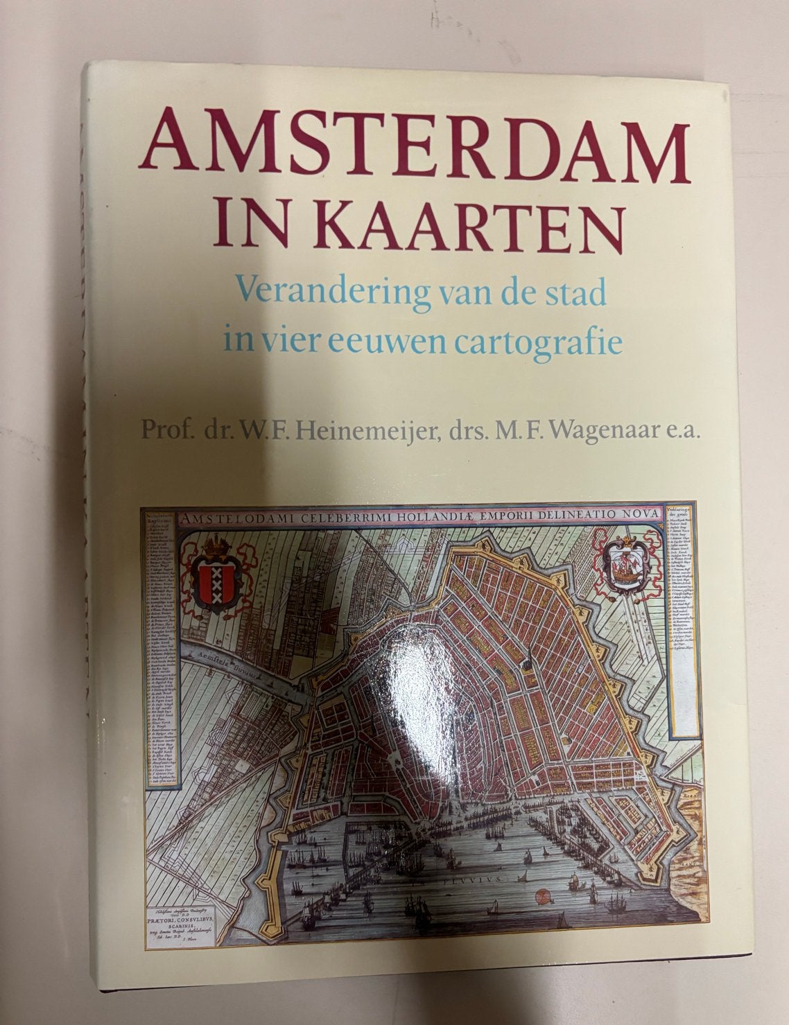 Amsterdam in Kaarten: Verandering van de stad, Overige atlassen, 1800 tot 2000, Nederland, Ophalen
