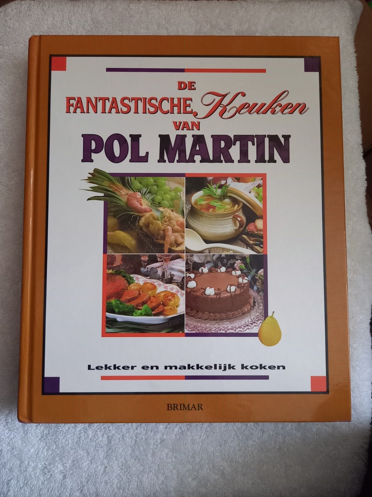 d1 De Fantastische Keuken van Pol Martin - Kookboek, Ophalen of Verzenden, Zo goed als nieuw, Hoofdgerechten, Overige gebieden