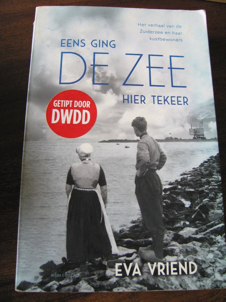 Eens ging de zee hier tekeer. Eva Vriend, Boeken, Ophalen of Verzenden