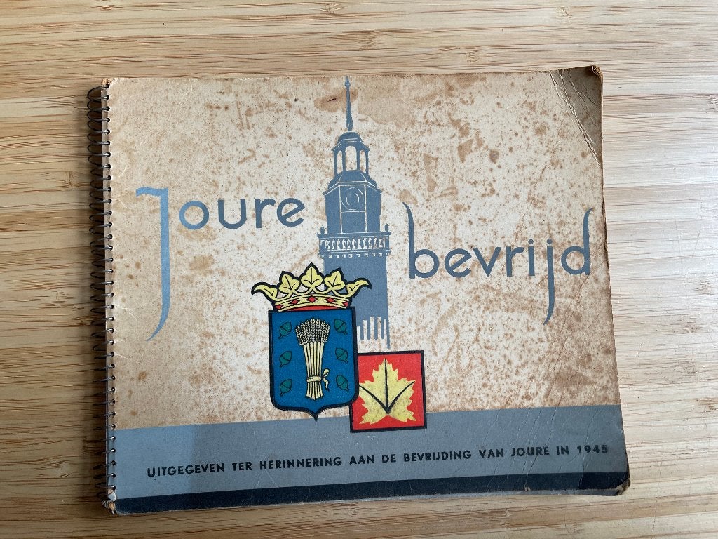 Joure bevrijd 1945, Ophalen of Verzenden, Tweede Wereldoorlog, Gelezen, Overige onderwerpen