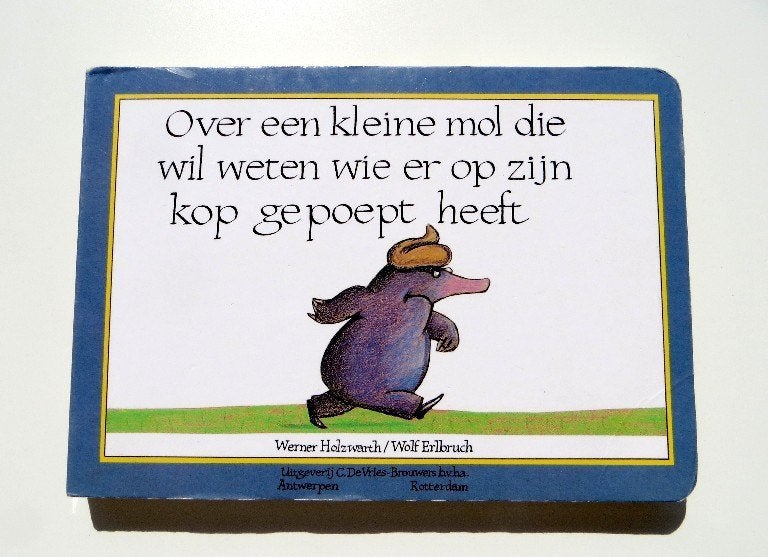Kartoneditie M5489:Over een kleine mol die wil weten wie ..., 3 tot 4 jaar, Ophalen of Verzenden, Zo goed als nieuw, Werner Holzwarth / Wolf Erlbruch
