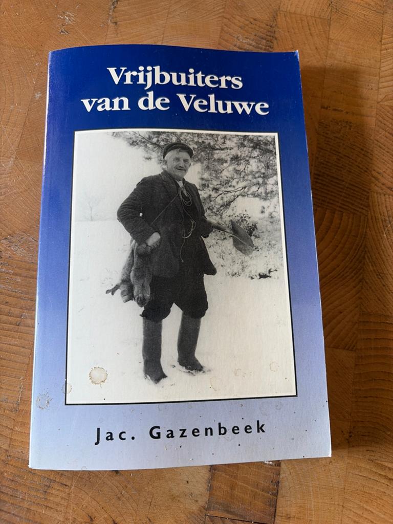 Vrijbuiters van de Veluwe - Jac. Gazenbeek, Ophalen of Verzenden, Zo goed als nieuw