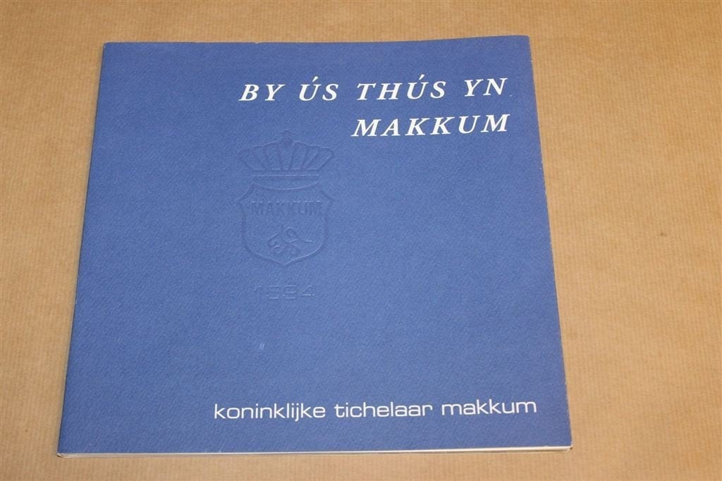 By ús thús yn Makkum — Keramiek, 4 Eeuwen, Boeken, Ophalen of Verzenden, Gelezen