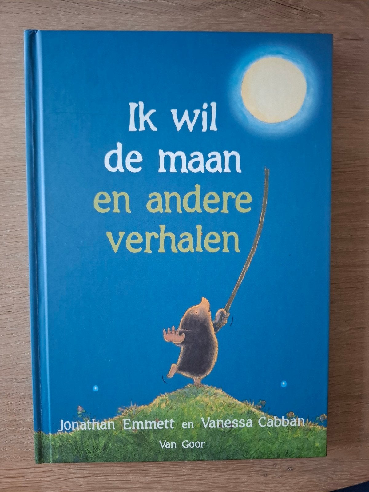 Ik wil de maan en andere verhalen - Jonathan Emmett, Boeken, Ophalen of Verzenden, Zo goed als nieuw, Jonathan Emmett en Vanessa Cabban