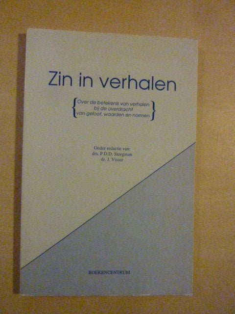 P. Steegman red. ea - Zin in verhalen, Ophalen of Verzenden, Zo goed als nieuw
