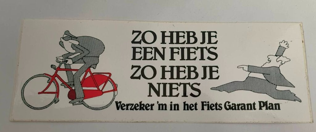Sticker zo heb je een fiets zo heb je niets, Ophalen of Verzenden, Zo goed als nieuw, Overige typen