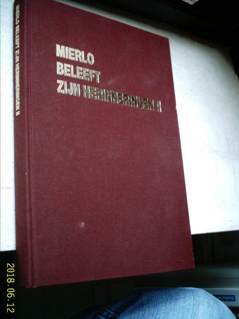 Mierlo beleeft zijn herinneringen deel 2., Ophalen of Verzenden, Zo goed als nieuw