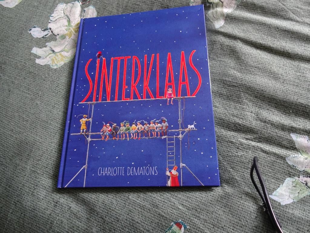 Charlotte Dematons Sinterklaas [ eerste druk 2023], Boeken, Prentenboeken en Plaatjesalbums, Ophalen of Verzenden, Zo goed als nieuw