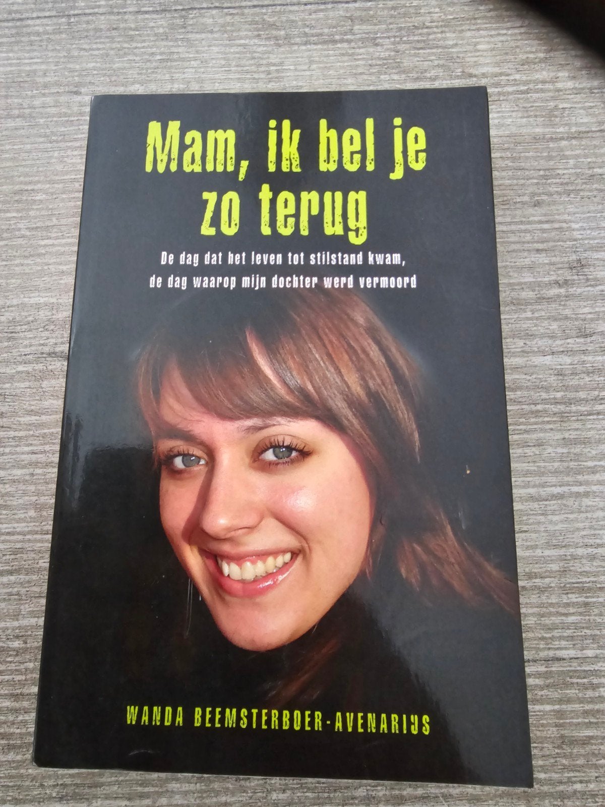 Mam, ik bel je zo terug - Wanda Beemsterboer-Avenarijs, Ophalen of Verzenden, Gelezen, Wanda Beemsterboer-Avenarijs