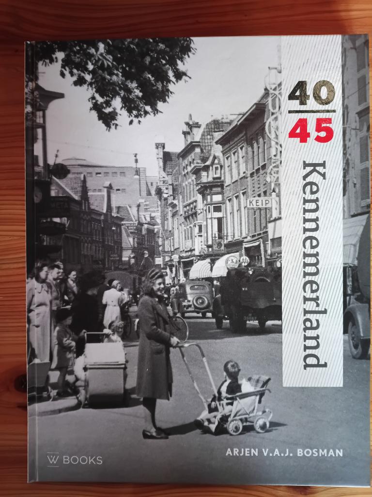 Kennemerland 40-45, Boeken, Tweede Wereldoorlog, Arjen Bosman, Ophalen of Verzenden, Zo goed als nieuw