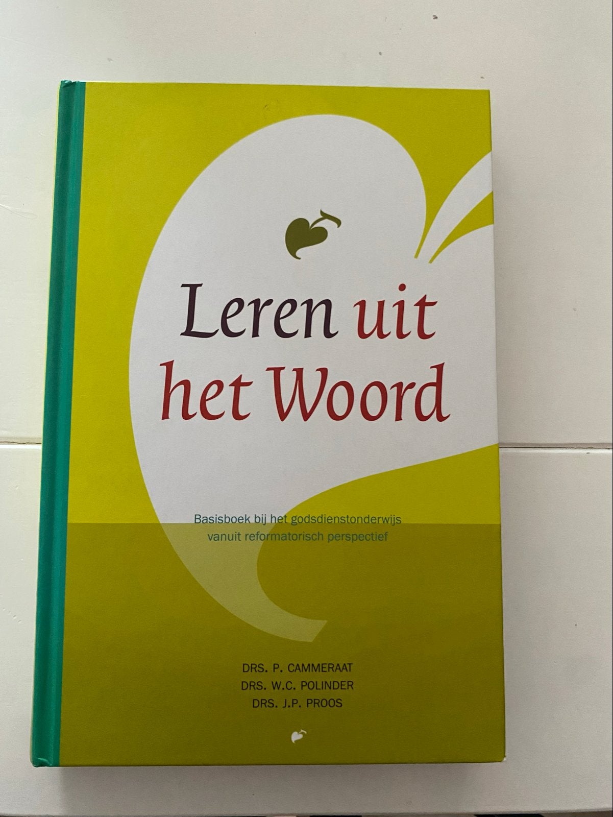 Leren uit het Woord - Basisboek godsdienstonderwijs, Boeken, Ophalen of Verzenden, Zo goed als nieuw, Christendom | Protestants