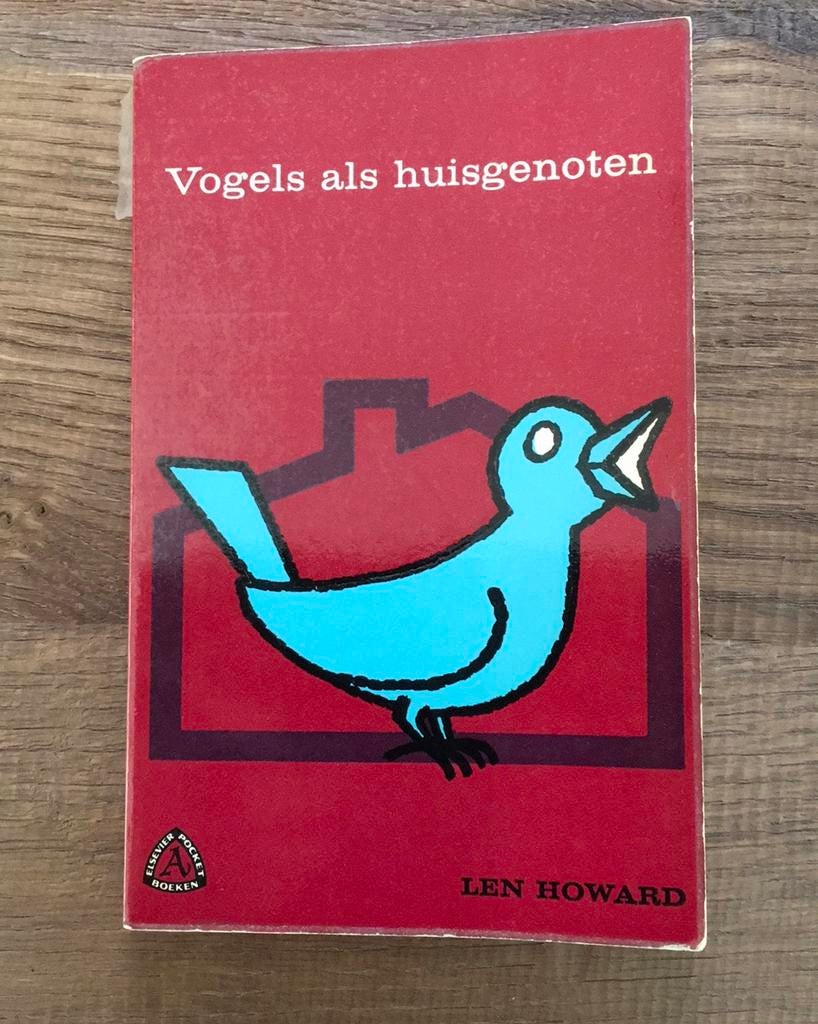 Len Howard: Vogels als huisgenoten, Boeken, Natuur, Zo goed als nieuw, Vogels, Ophalen of Verzenden