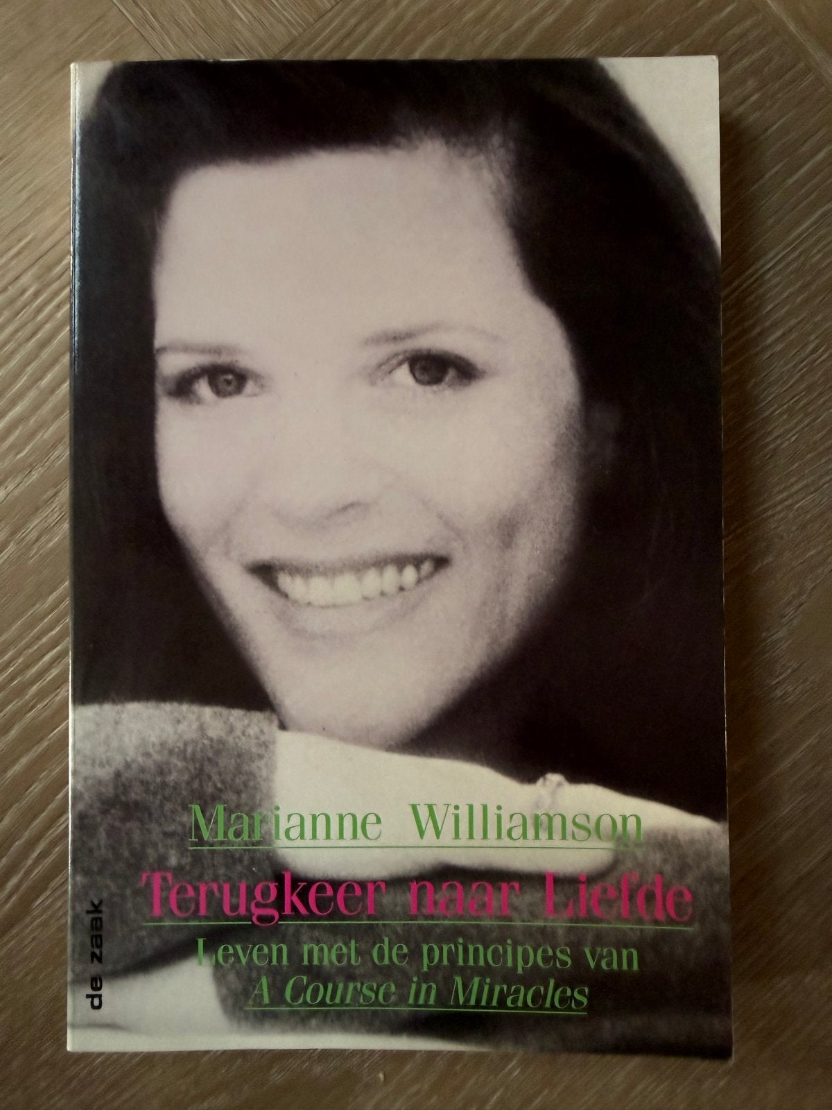 Terugkeer naar Liefde - Marianne Williamson, Boeken, Ophalen of Verzenden, Gelezen, Spiritualiteit algemeen, Achtergrond en Informatie