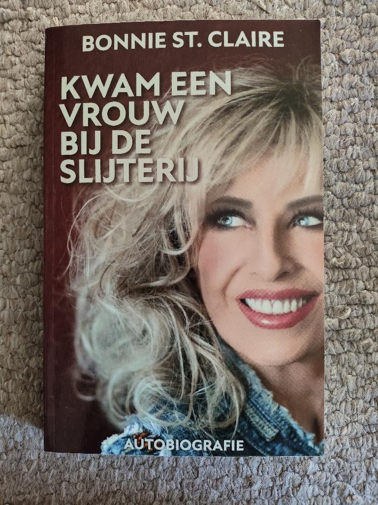 Bonnie St. Claire Kwam een vrouw bij de Slijterij nette st., Boeken, Ophalen of Verzenden, Zo goed als nieuw, Sport