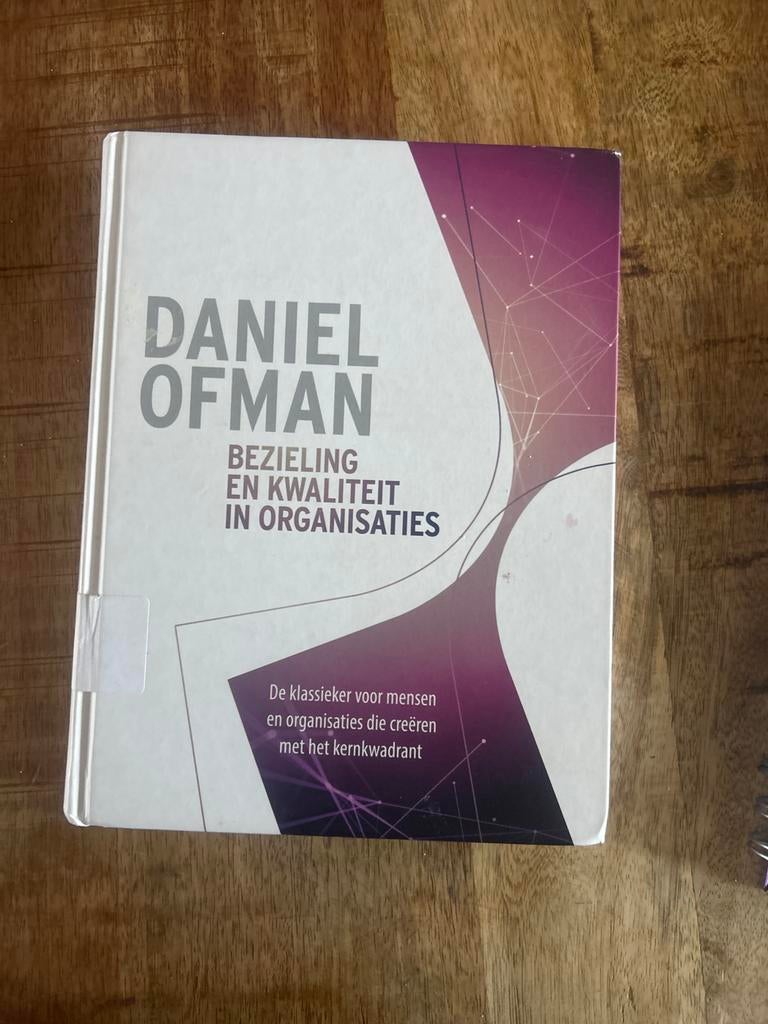 Boek Daniel Ofman - Bezieling en Kwaliteit in Organisaties, Ophalen of Verzenden, Gelezen, Management