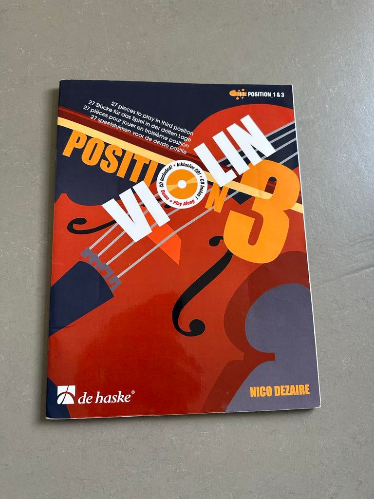 Viool Bladmuziek: Position 3 met CD - Nico Dezaire, Muziek en Instrumenten, Bladmuziek, Klassiek, Les of Cursus, Ophalen of Verzenden