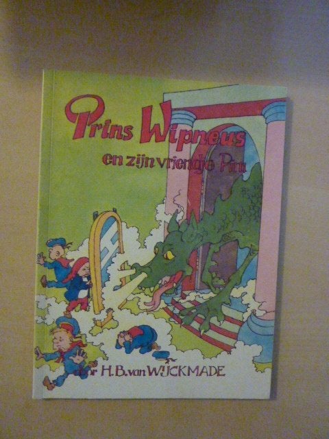 H.B. van Wijckmade - Prins Wipneus en zijn vriendje Pim, Boeken, Verzenden, Zo goed als nieuw