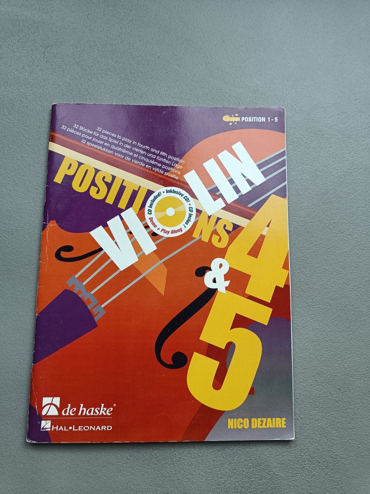Viool Posities 4 & 5 met CD - Nico Dezaire, Muziek en Instrumenten, Bladmuziek, Zo goed als nieuw, Les of Cursus, Klassiek, Viool of Altviool