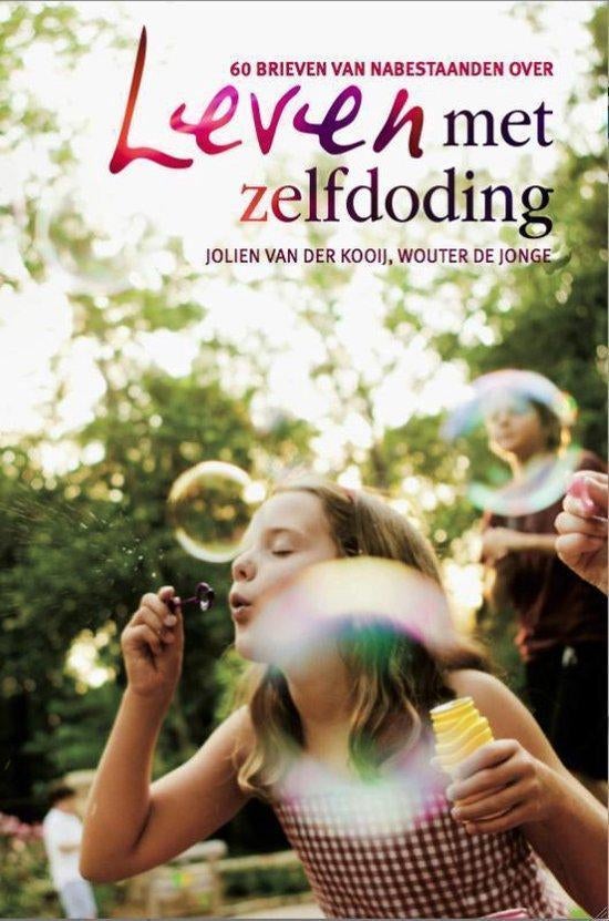 Jolien van der Kooij Leven met zelfdoding, Ophalen of Verzenden, Nieuw