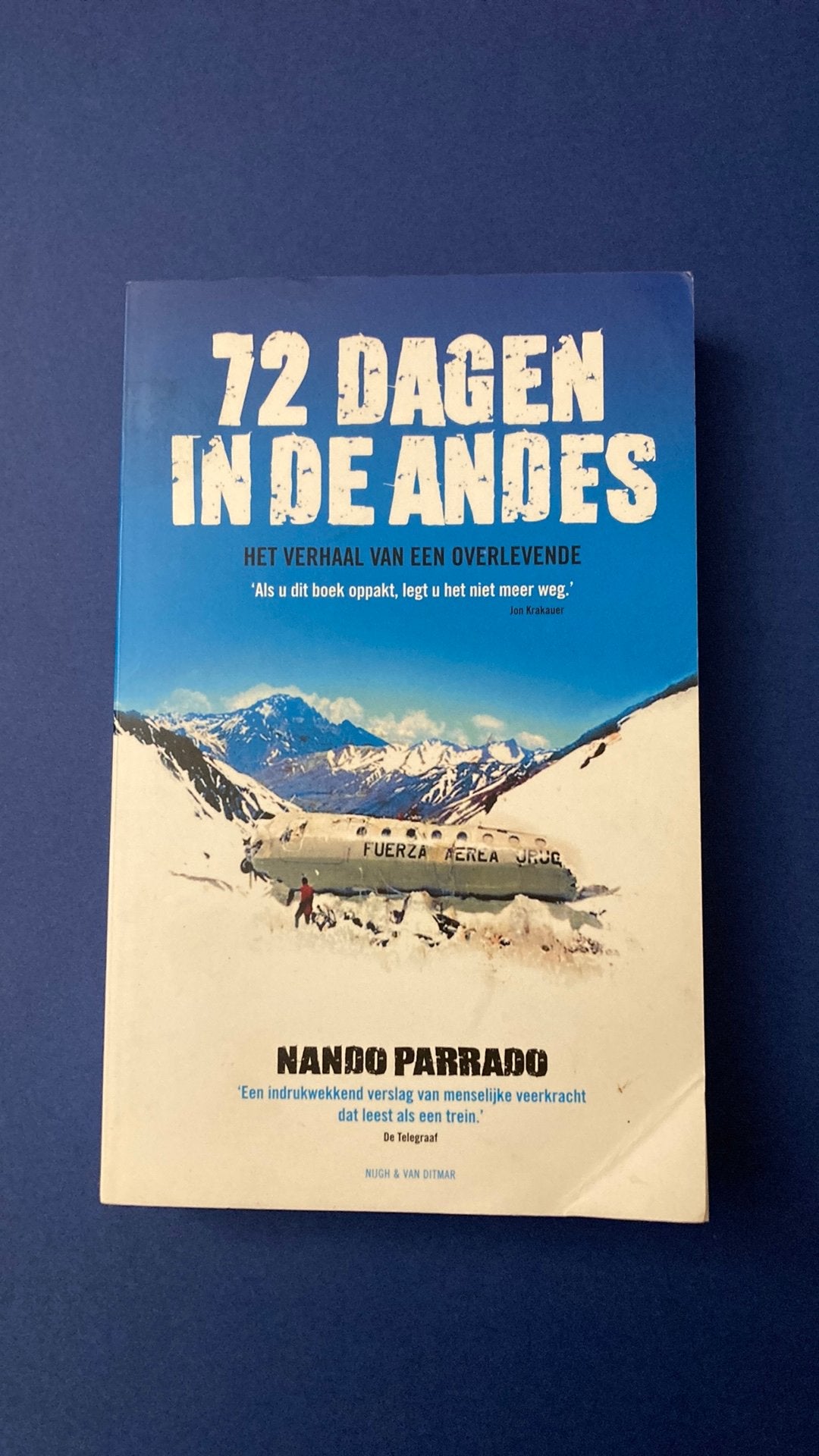 72 dagen in de Andes - Nando Parrado, Ophalen, Zo goed als nieuw, N. Parrado